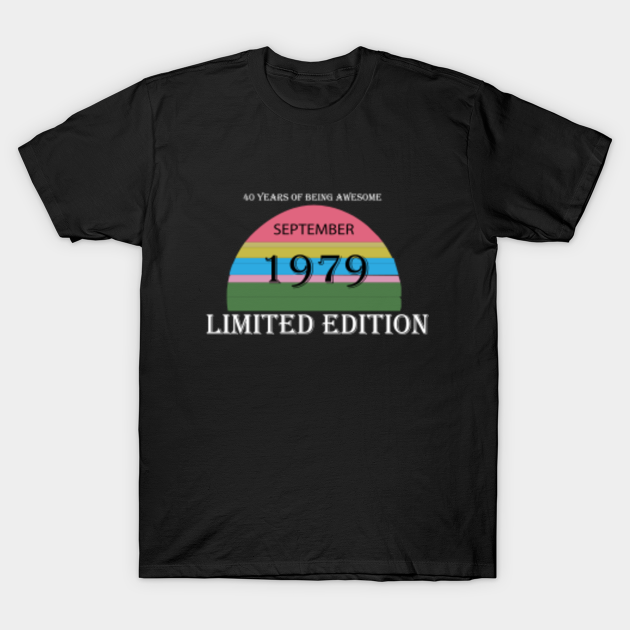 Short-Sleeve UnisexBorn In September 1979 Shirts 40 Years Old Shirt / September 1979 / Born In